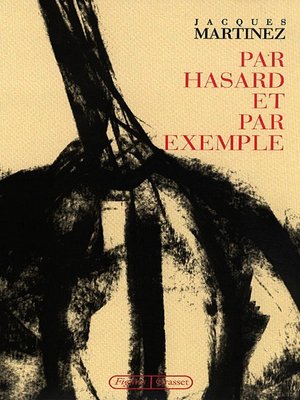 cover image of Par hasard et par exemple